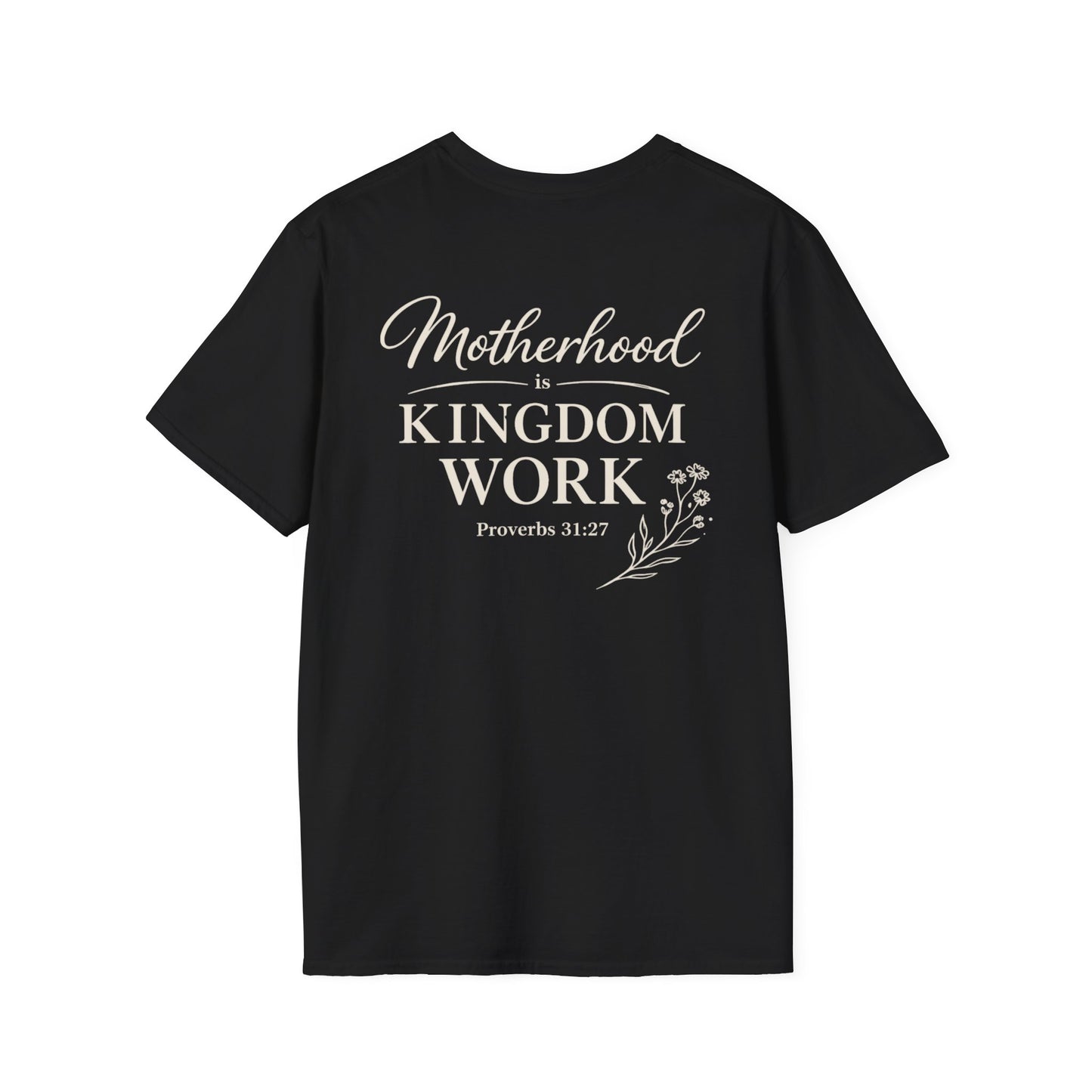 MOTHERHOOD IS KINGDOM WORK FLORAL - PREMIUM T-SHIRT