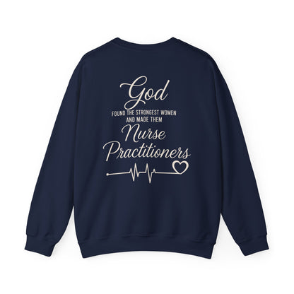 GOD FOUND/NURSE PRACTITIONERS - MEDIUM-HEAVY WEIGHT SWEATSHIRT