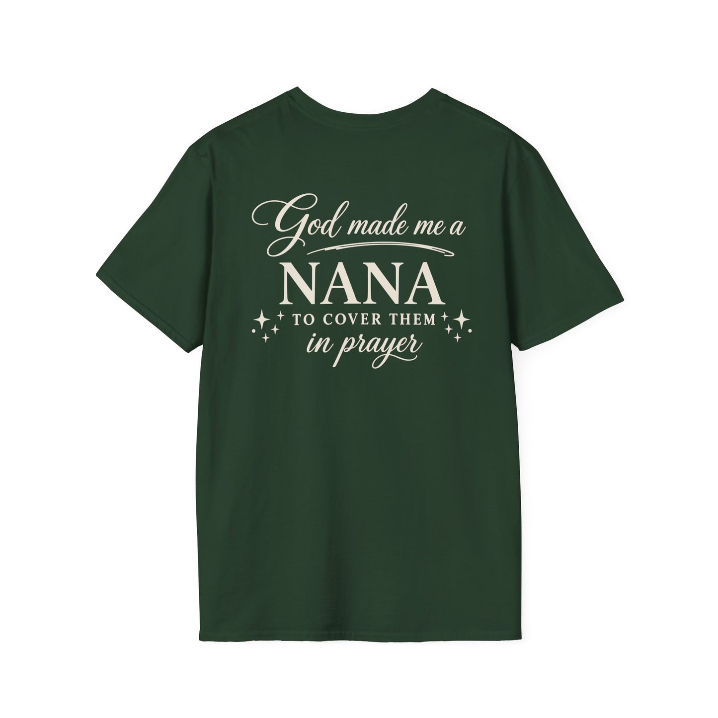 GOD MADE ME A NANA - PREIUM T-SHIRT