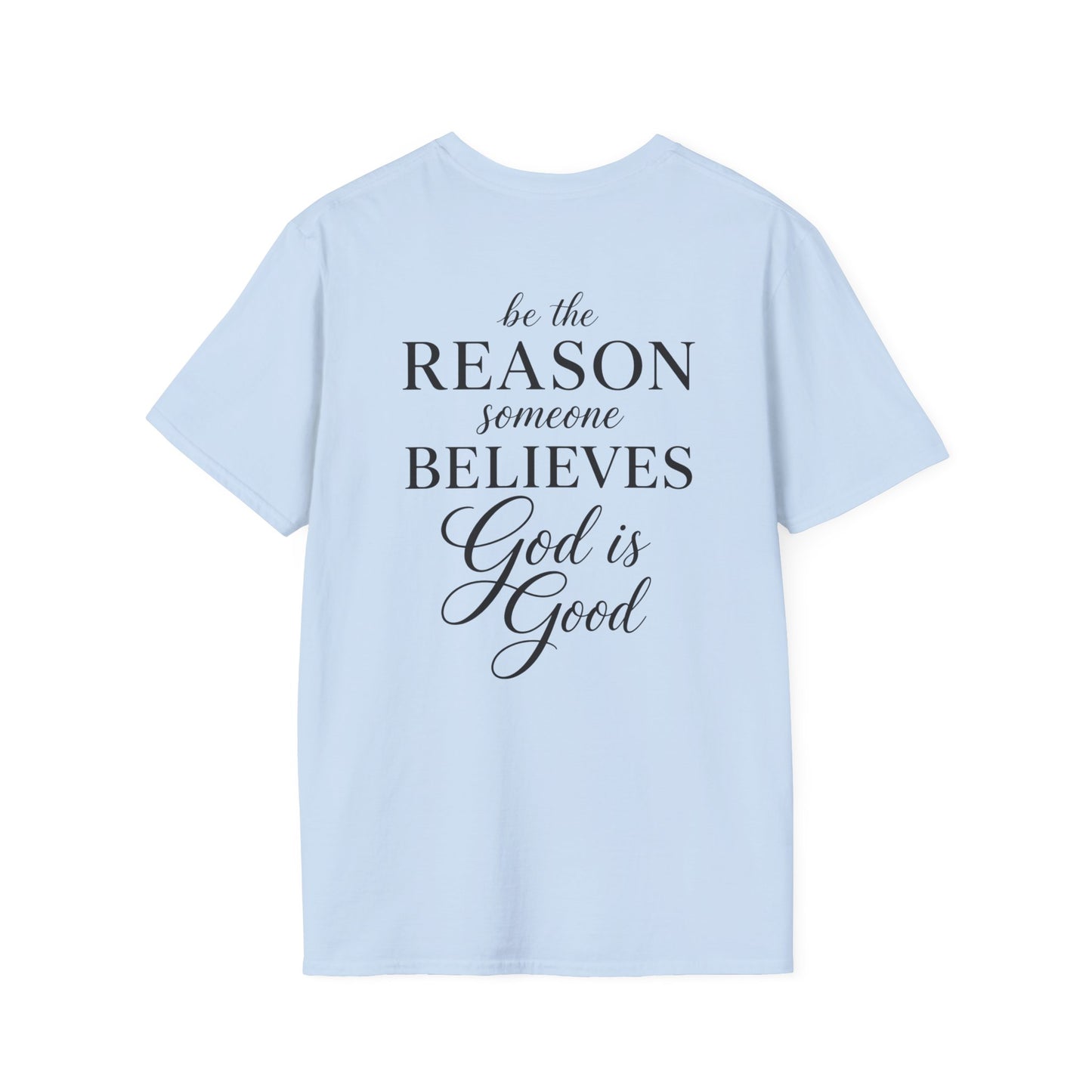 BE THE REASON - PREMIUM T-SHIRT