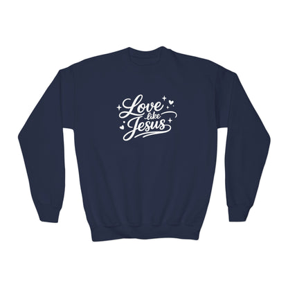 LOVE LIKE JESUS - YOUTH SWEATSHIRT
