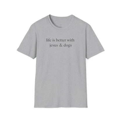 LIFE IS BETTER WITH JESUS - PREMIUM T-SHIRT