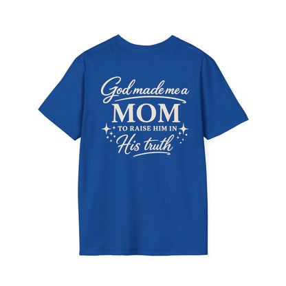 GOD MADE ME A MOM TO RAISE HIM - PREMIUM T-SHIRT
