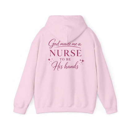 GOD MADE ME A NURSE - MEDIUM-HEAVY WEIGHT HOODIE