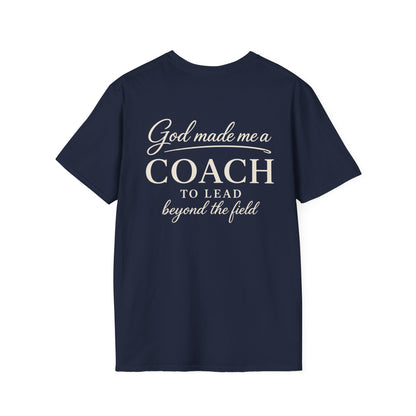 GOD MADE ME A COACH/FIELD - PREMIUM T-SHIRT