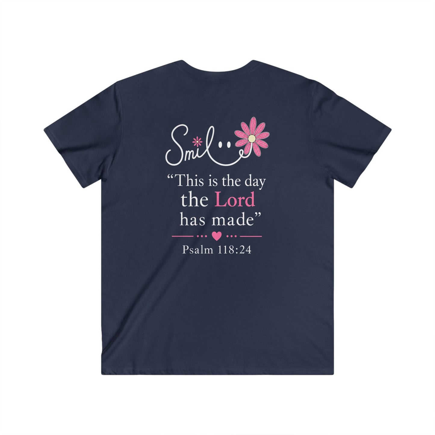 SMILE THIS IS THE DAY THE LORD MADE - V-NECK PREMIUM T-SHIRT