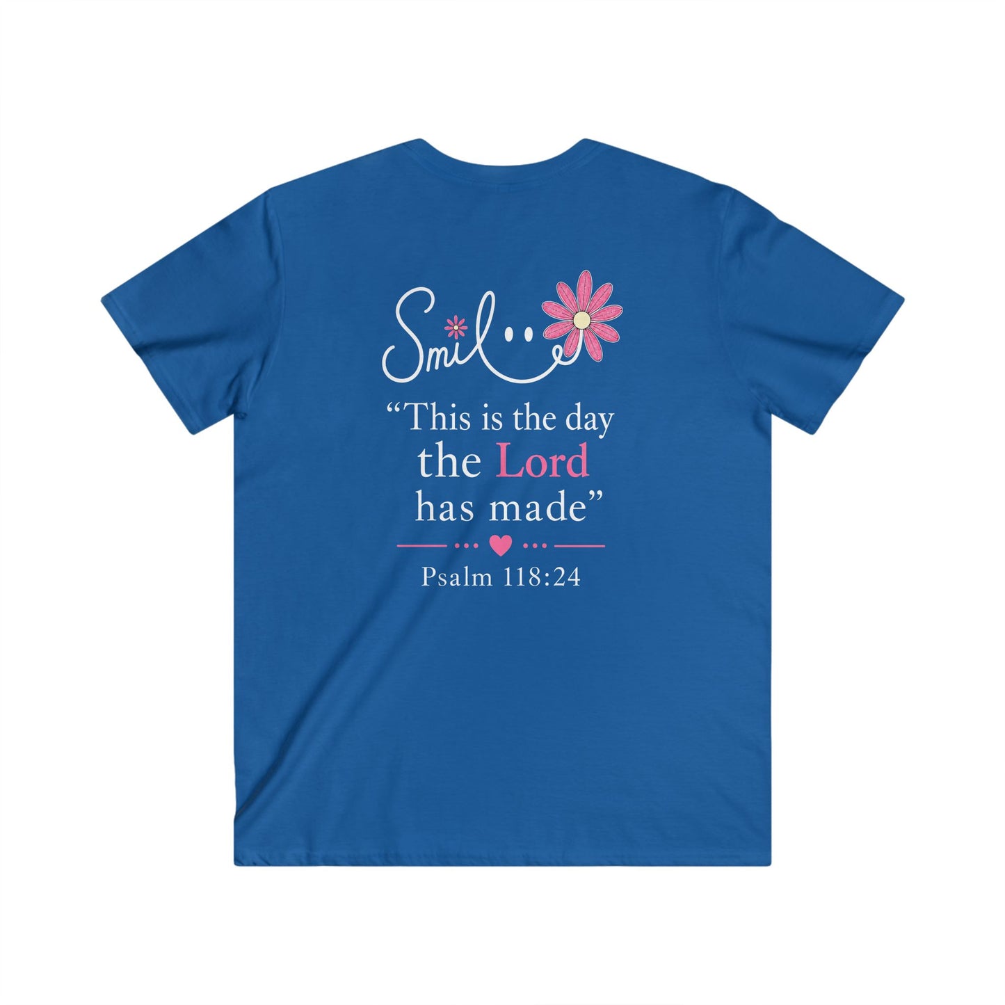 SMILE THIS IS THE DAY THE LORD MADE - V-NECK PREMIUM T-SHIRT