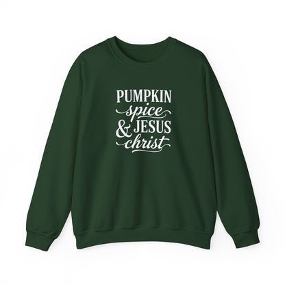 PUMPKIN SPICE AND JESUS CHRIST - MEDIUM-HEAVY WEIGHT SWEATSHIRT