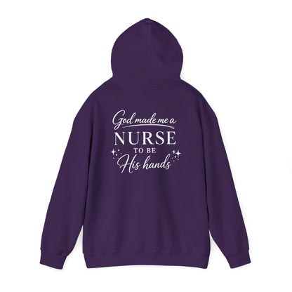 GOD MADE ME A NURSE - MEDIUM-HEAVY WEIGHT HOODIE