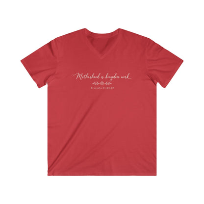 MOTHERHOOD IS KINGDOM WORK - V-NECK PREMIUM T-SHIRT