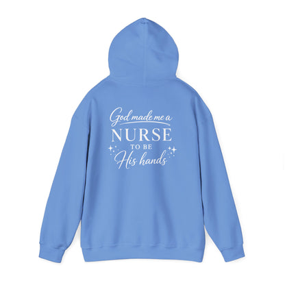 GOD MADE ME A NURSE - MEDIUM-HEAVY WEIGHT HOODIE