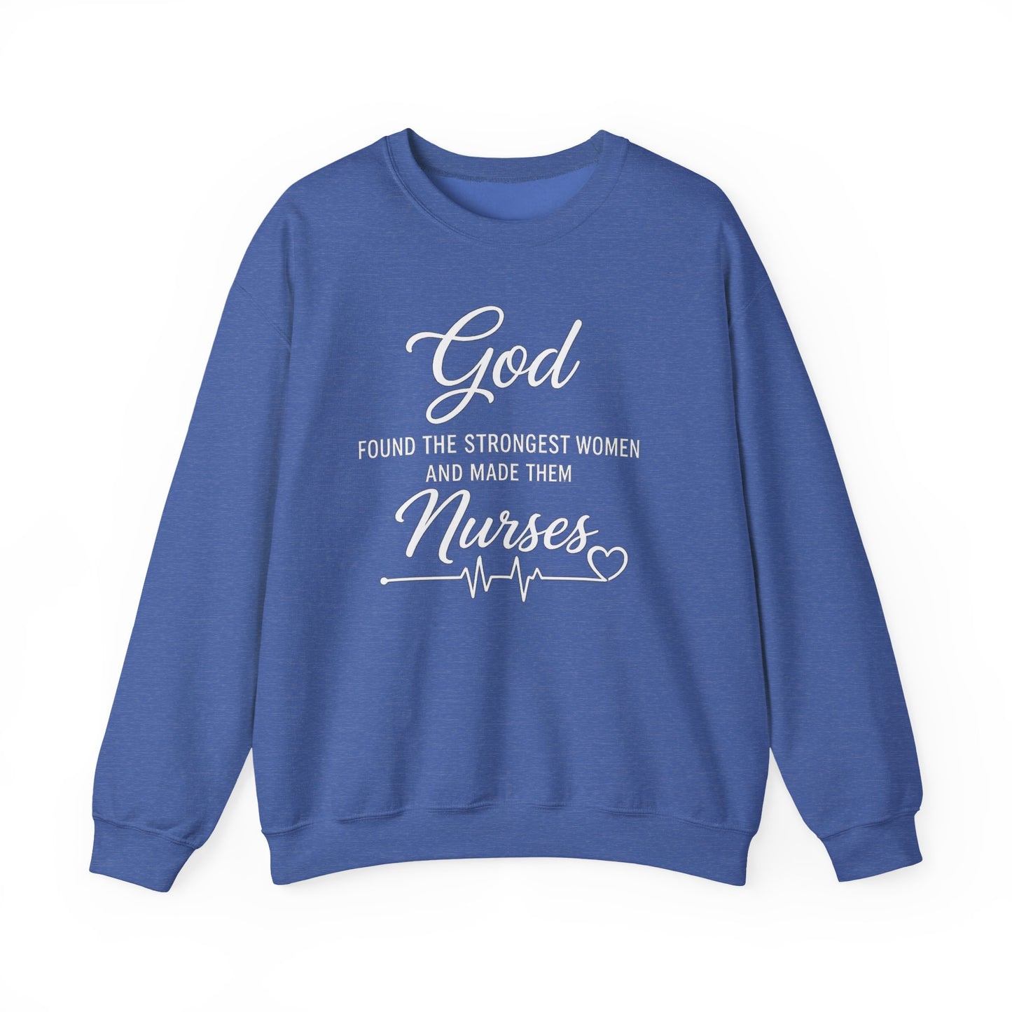 GOD FOUND THE STRONGEST WOMEN - MEDIUM-HEAVY WEIGHT SWEATSHIRT