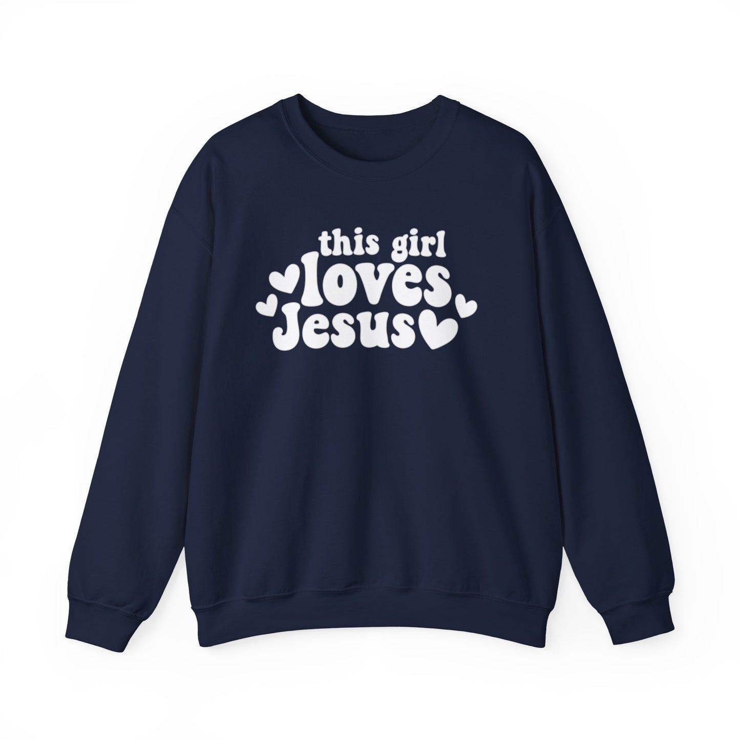THIS GIRL LOVES JESUS - MEDIUM-HEAVY WEIGHT SWEATSHIRT