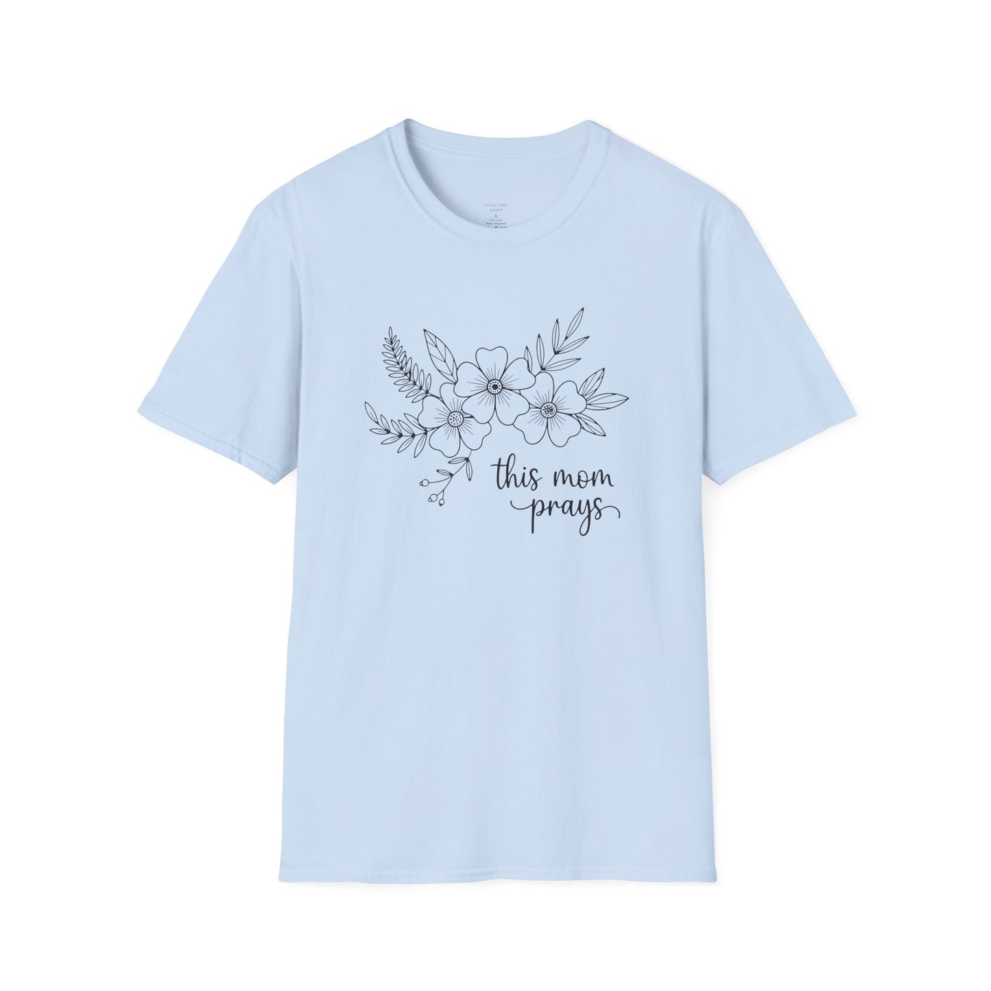 THIS MOM PRAYS - PREMIUM T-SHIRT