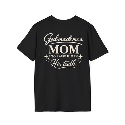 GOD MADE ME A MOM TO RAISE HIM - PREMIUM T-SHIRT