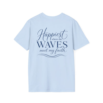 HAPPIEST WHERE THE WAVES MEET MY FAITH - PREIUM T-SHIRT