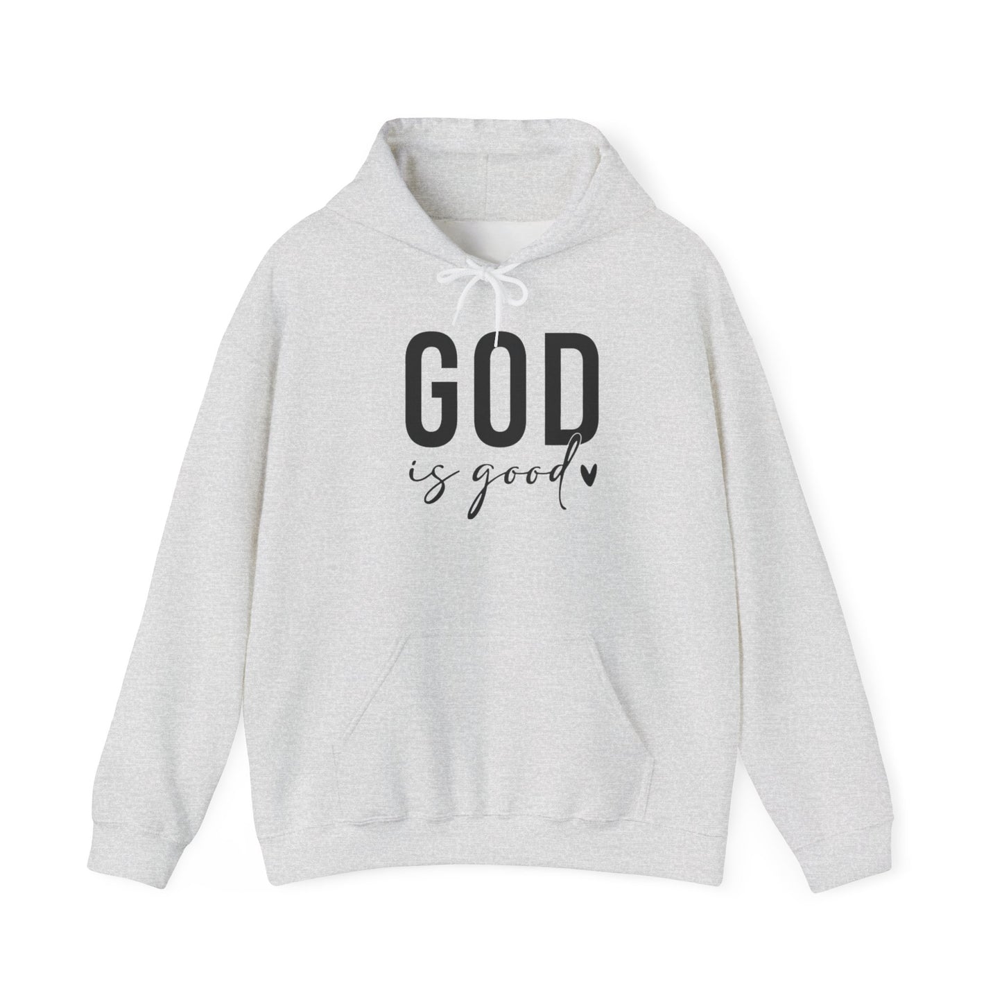 GOD IS GOOD - MEDIUM - HEAVY WEIGHT HOODIE