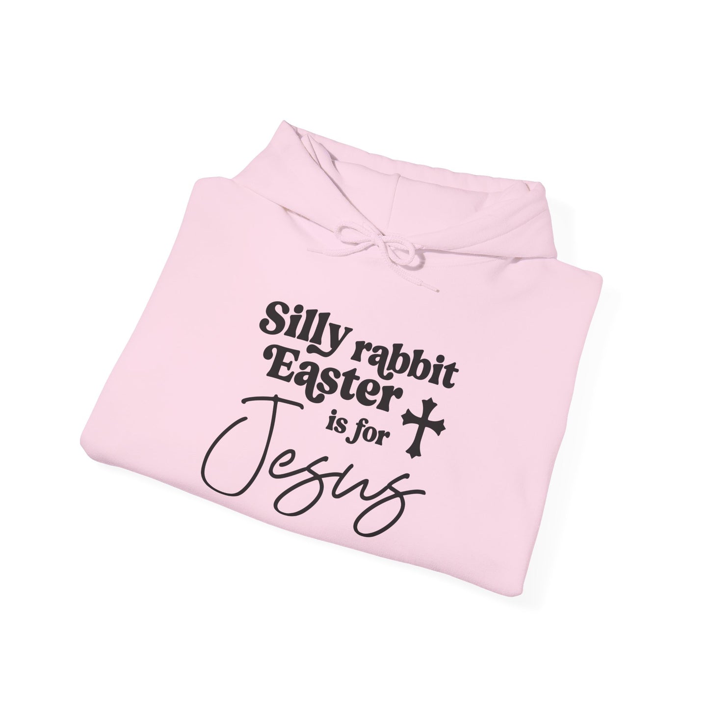 SILLY RABBIT  - MEDIUM-HEAVY WEIGHT HOODIE