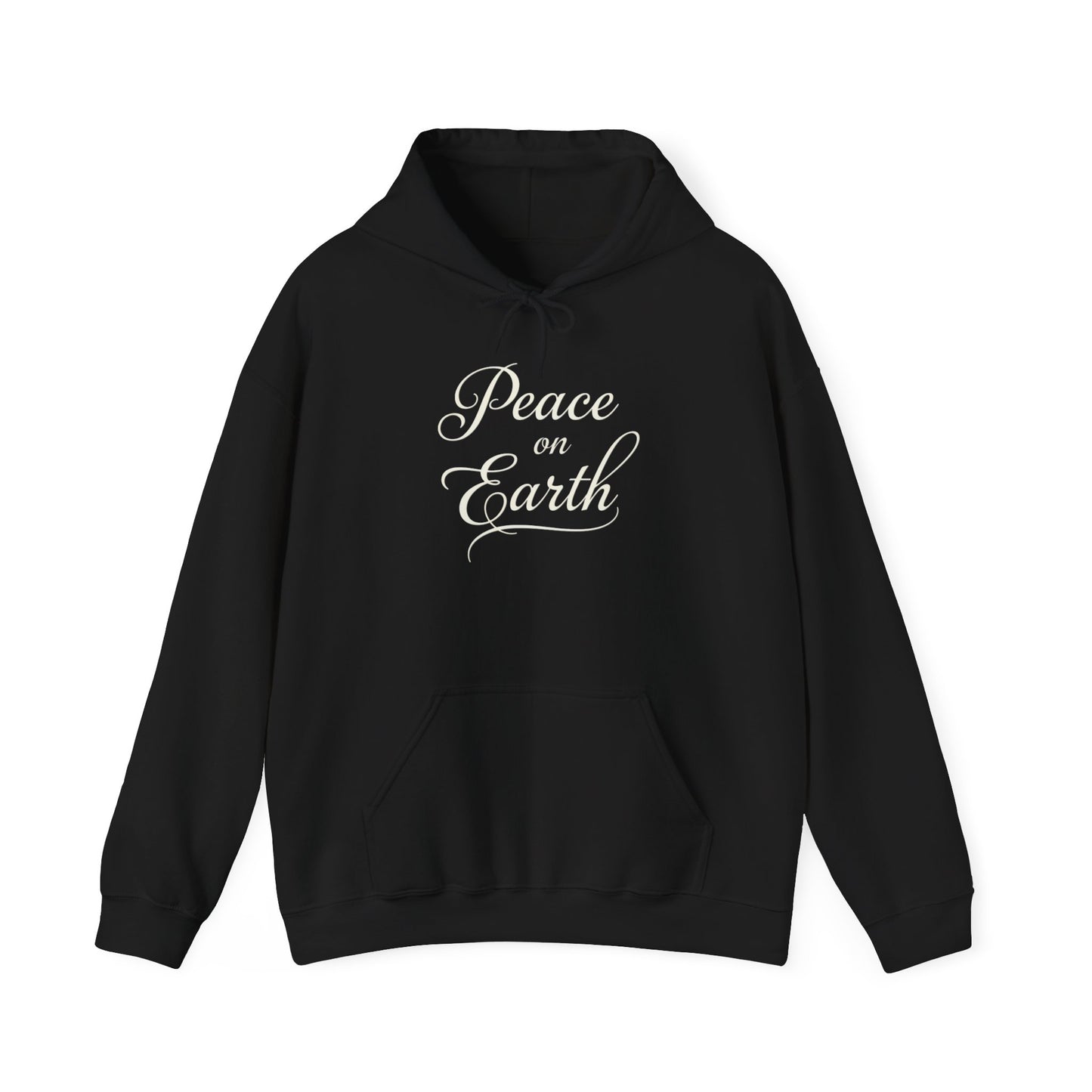 PEACE ON EARTH - MEDIUM-HEAVY WEIGHT HOODIE