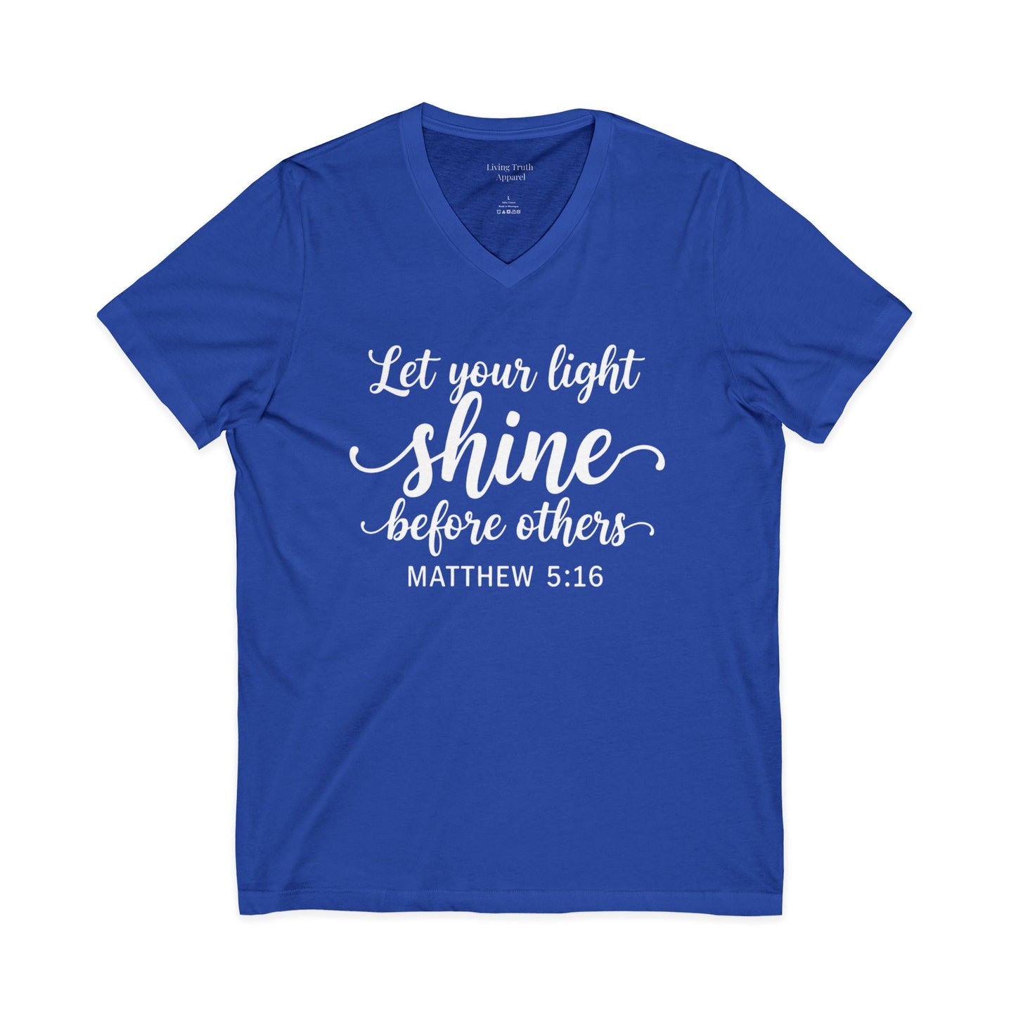 LET YOUR LIGHT SHINE- V-NECK PREMIUM T-SHIRT