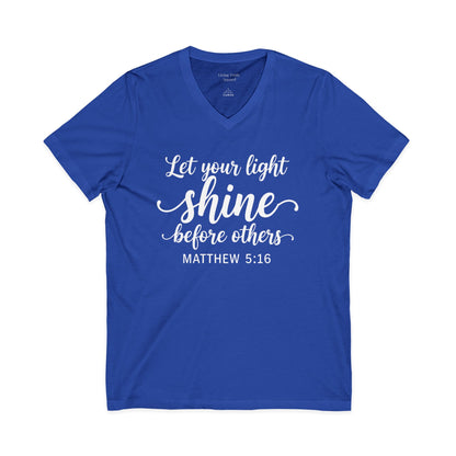 LET YOUR LIGHT SHINE- V-NECK PREMIUM T-SHIRT