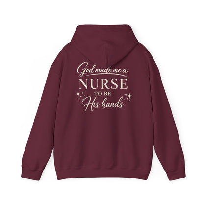 GOD MADE ME A NURSE - MEDIUM-HEAVY WEIGHT HOODIE