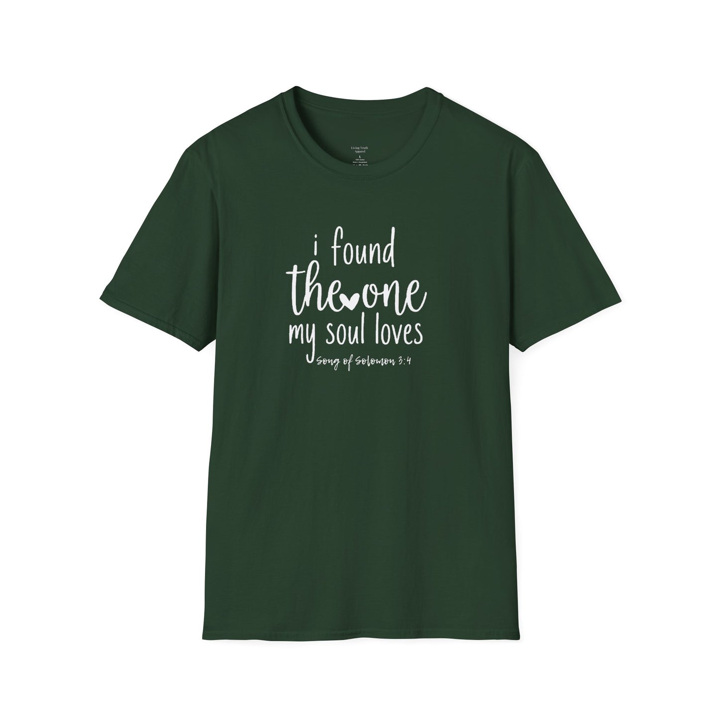 I FOUND THE ONE MY SOUL LOVES - PREMIUM T-SHIRT
