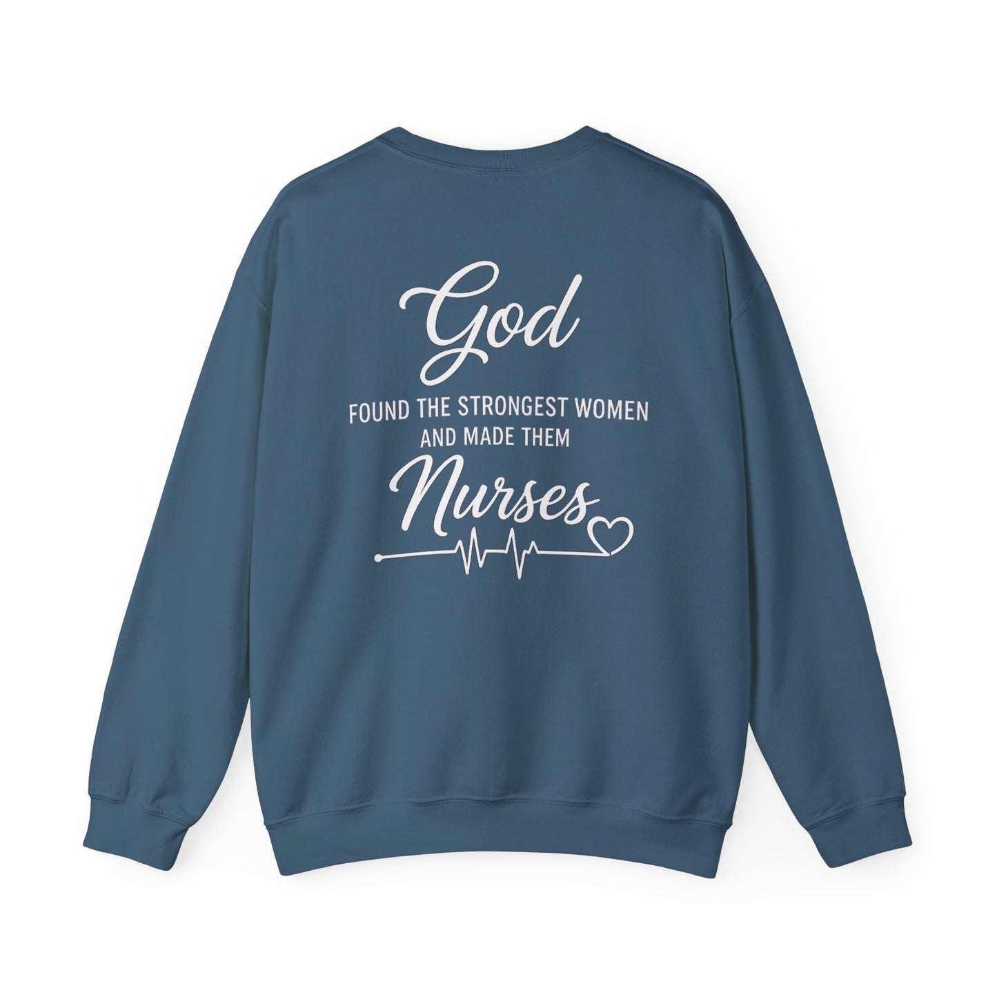 GOD FOUND NURSES - MEDIUM-HEAVY WEIGHT SWEATSHIRT