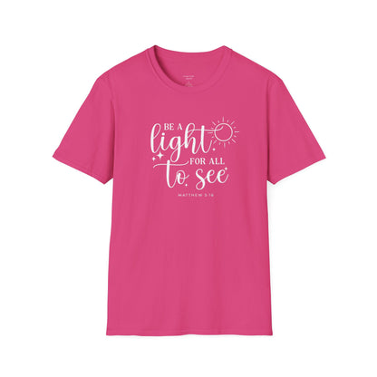 BE A LIGHT FOR ALL TO SEE - PREMIUM T-SHIRT