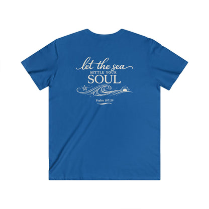 LET THE SEA SETTLE YOUR SOUL - V-NECK PREMIUM T-SHIRT