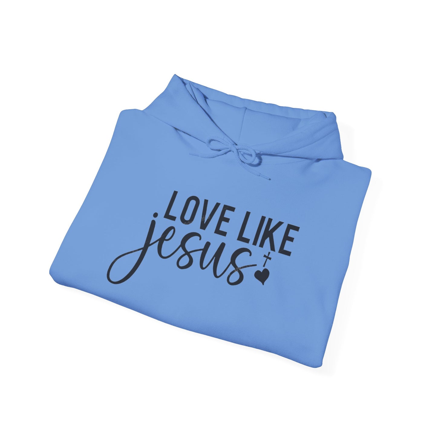 LOVE LIKE JESUS - MEDIUM-HEAVY-WEIGHT HOODIE