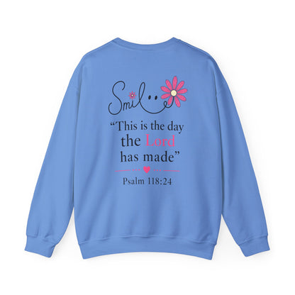 SMILE THIS IS THE DAY THE LORD HAS MADE - MEDIUM-HEAVY WEIGHT SWEATSHIRT