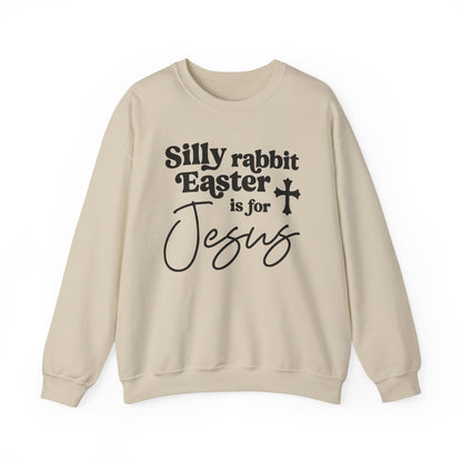 EASTER IS FOR JESUS - MEDIUM-HEAVY WEIGHT SWEATSHIRT