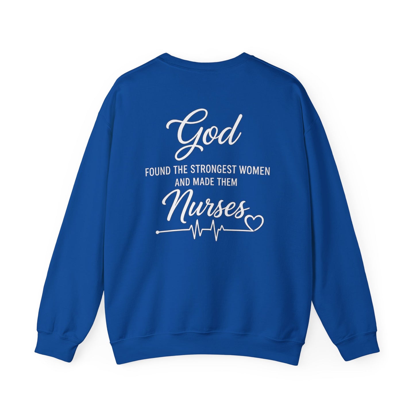 GOD FOUND NURSES - MEDIUM-HEAVY WEIGHT SWEATSHIRT