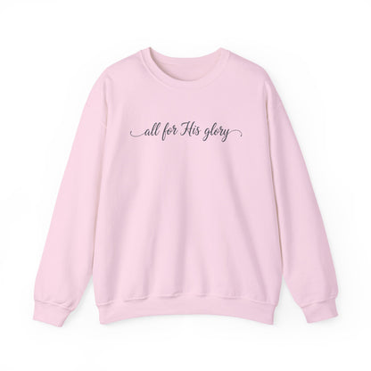 ALL FOR HIS GLORY - MEDIUM-HEAVY WEIGHT SWEATSHIRT