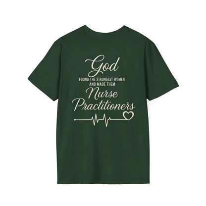 GOD FOUND/NURSE PRACTITIONERS - PREMIUM T-SHIRT