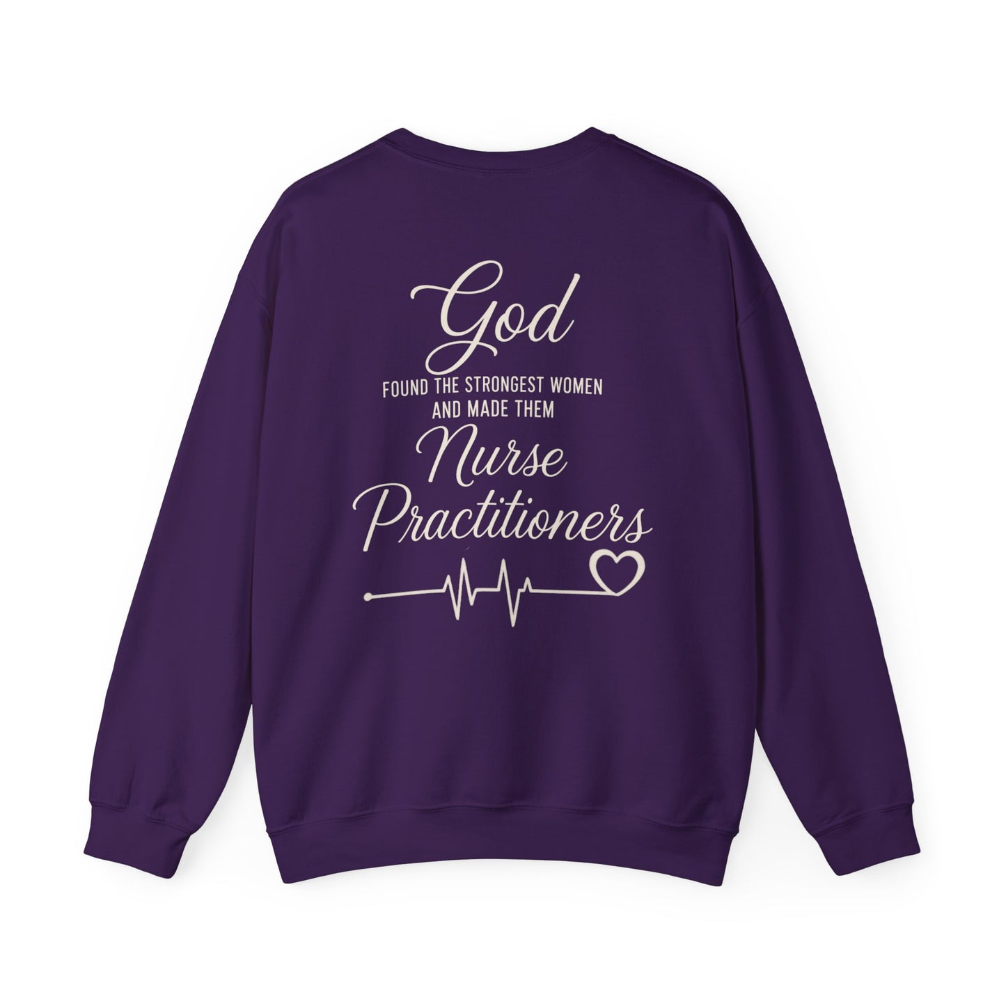 GOD FOUND/NURSE PRACTITIONERS - MEDIUM-HEAVY WEIGHT SWEATSHIRT