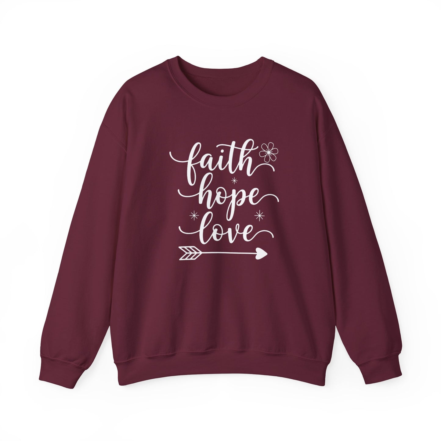 FAITH HOPE LOVE - MEDIUM-HEAVY WEIGHT SWEATSHIRT