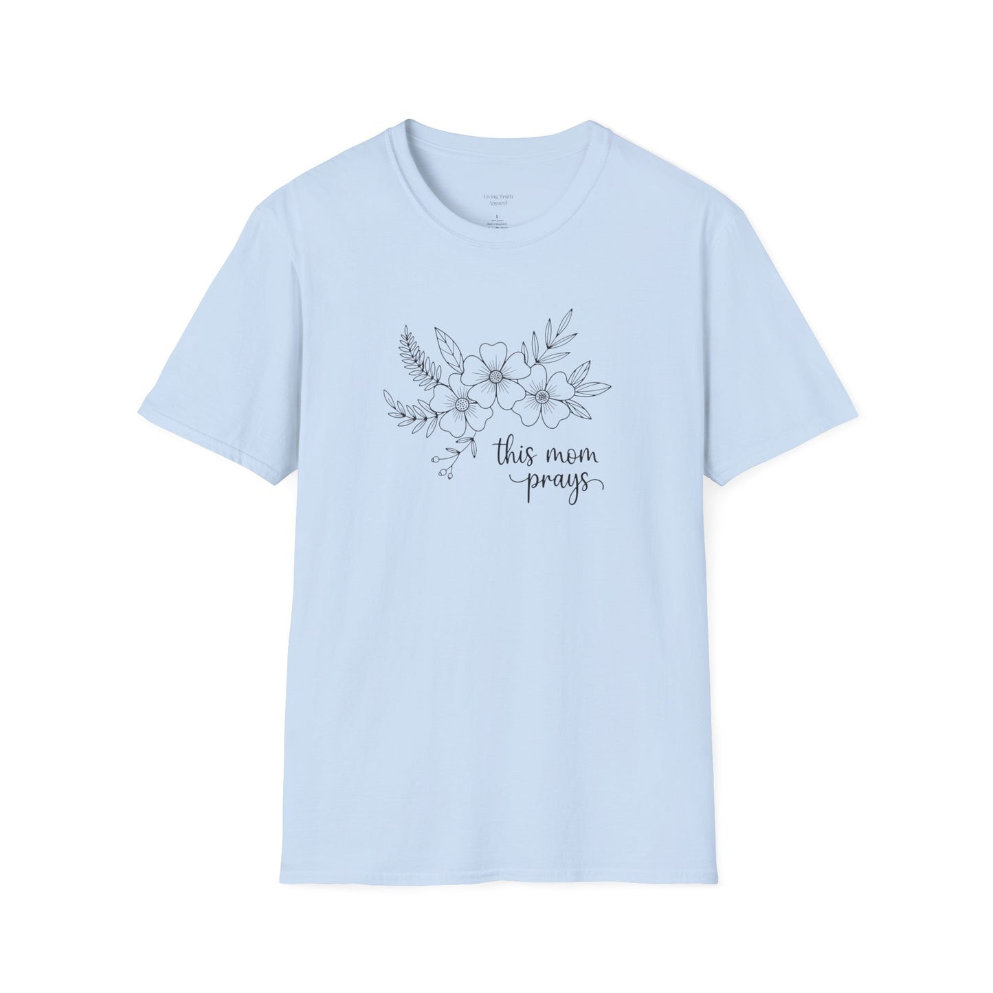 THIS MOM PRAYS - PREMIUM T-SHIRT