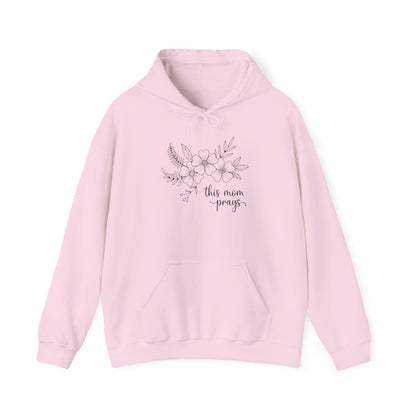 THIS MOM PRAYS - MEDIUM-HEAVY WEIGHT HOODIE