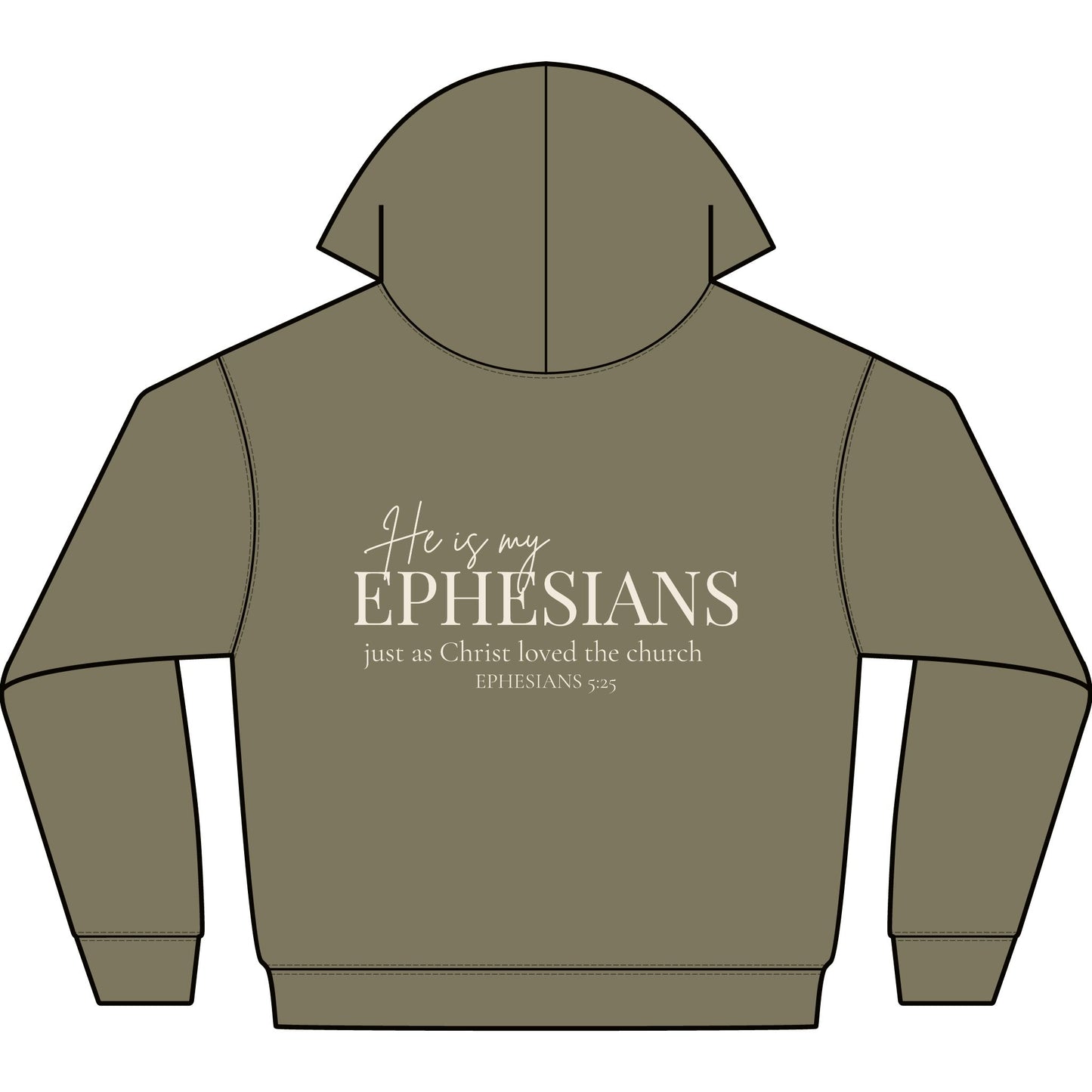 HE IS MY EPHESIANS - PREMIUM HEAVY-WEIGHT HOODIE