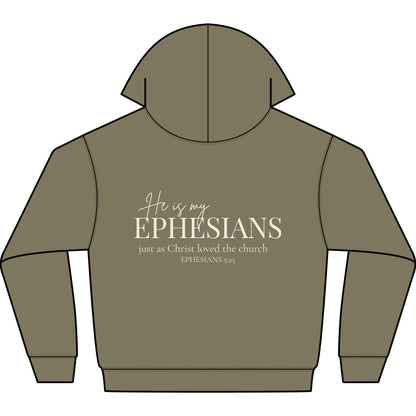 HE IS MY EPHESIANS - PREMIUM HEAVY-WEIGHT HOODIE