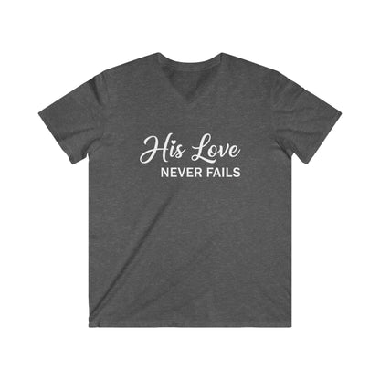 HIS LOVE NEVER FAILS - V-NECK PREMIUM T-SHIRT