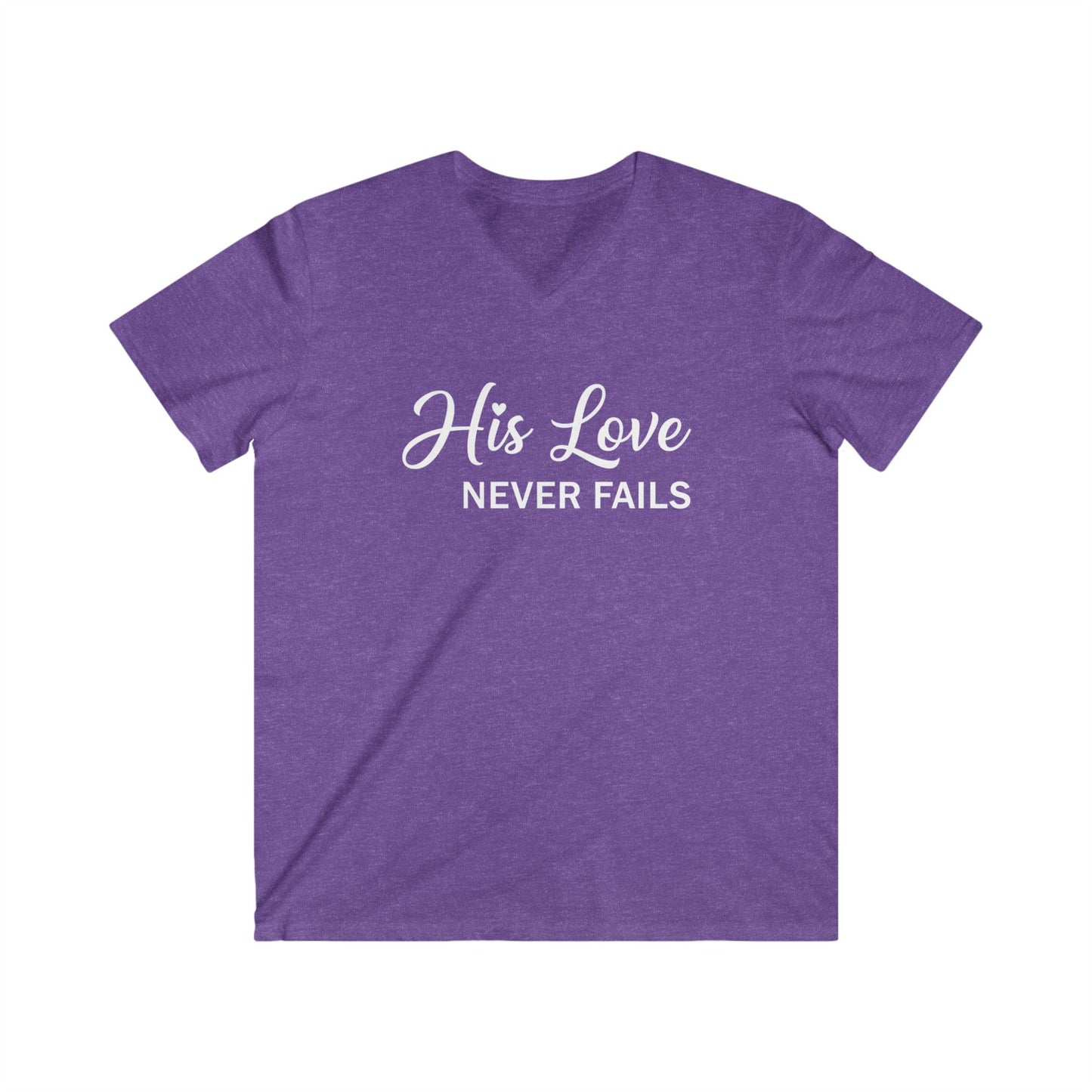 HIS LOVE NEVER FAILS - V-NECK PREMIUM T-SHIRT