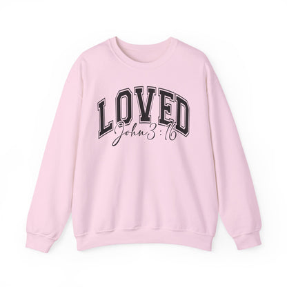 LOVED 3:16 - MEDIUM - HEAVY WEIGHT SWEATSHIRT