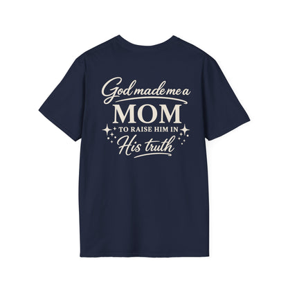 GOD MADE ME A MOM TO RAISE HIM - PREMIUM T-SHIRT
