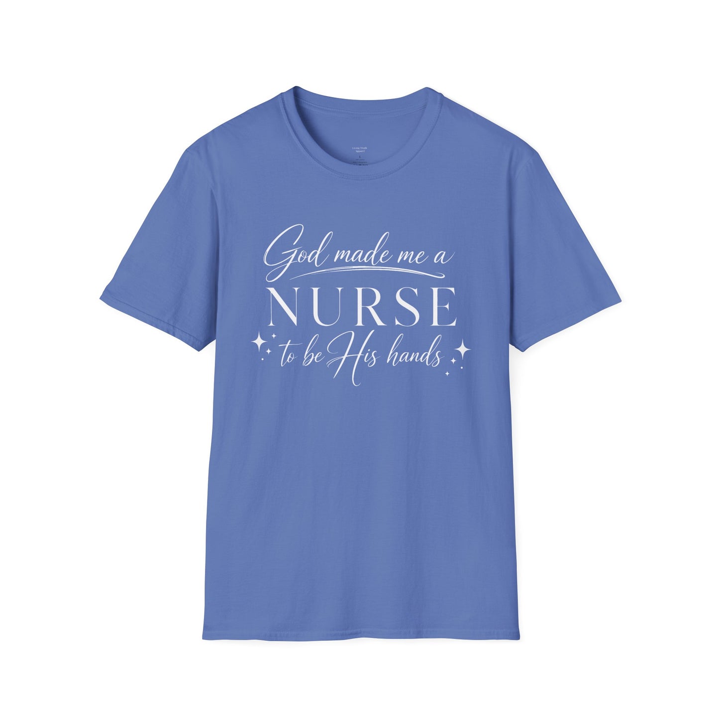 GOD MADE ME A NURSE - PREMIUM T-SHIRT
