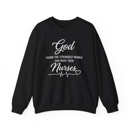 GOD FOUND THE STRONGEST WOMEN - MEDIUM-HEAVY WEIGHT SWEATSHIRT
