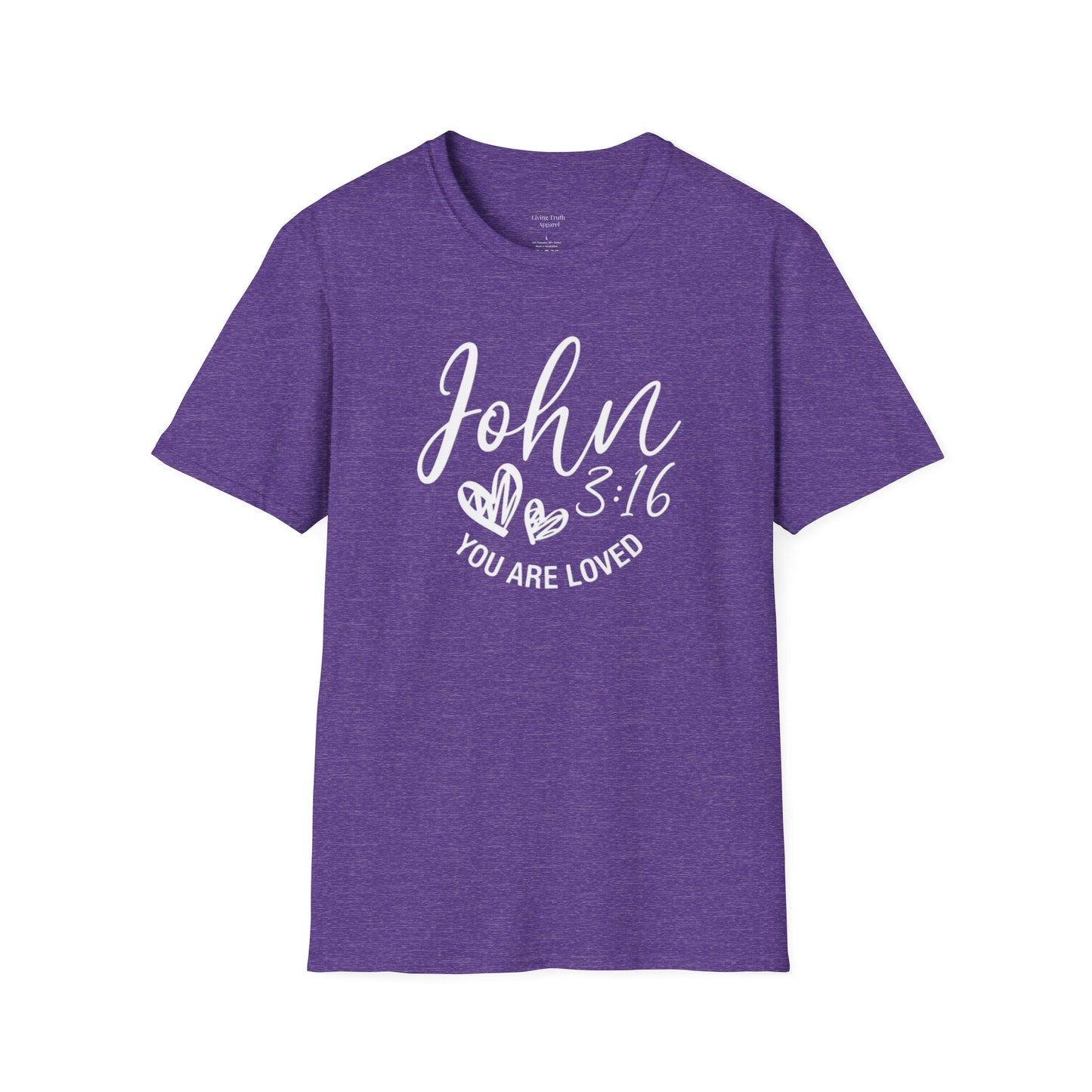 JOHN 3:16 YOU ARE LOVED - PREMIUM T-SHIRT