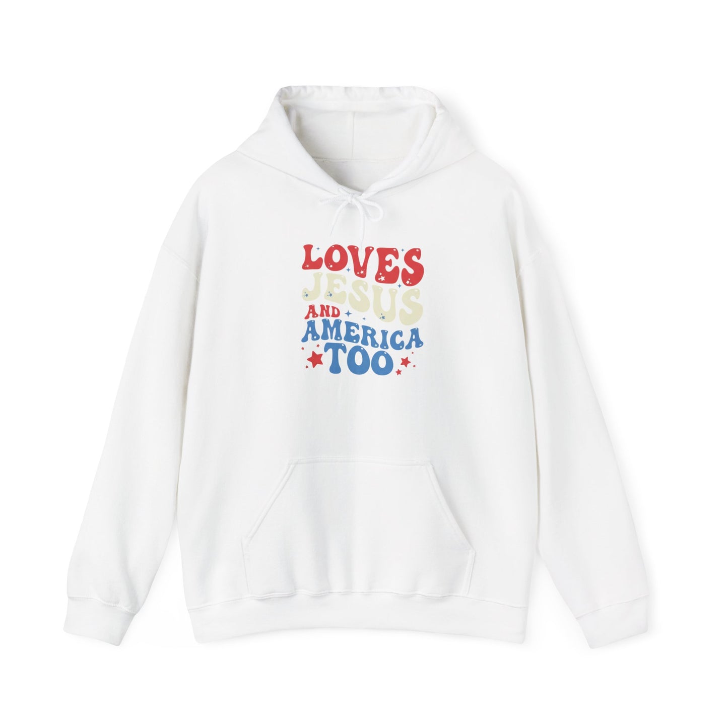 LOVES JESUS AND AMERICA TOO - MEDIUM-HEAVY WEIGHT HOODIE